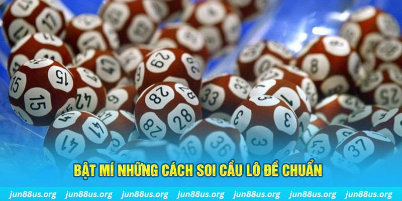Soi Cầu Lô Đề Siêu Chuẩn: Bắt Số Chính Xác, Trúng Lớn 2 Bật mí những cách soi cầu lô đề chuẩn