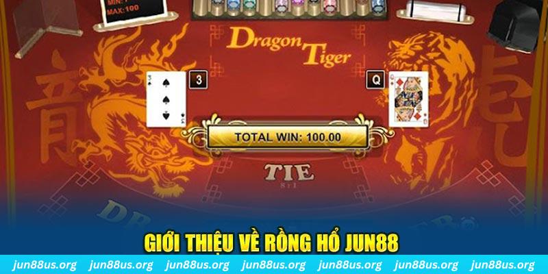 Bí Quyết Chơi Rồng Hổ: Hướng Dẫn Từ Jun88 Để Thắng Lớn 1 Giới thiệu về Rồng Hổ tại Jun88