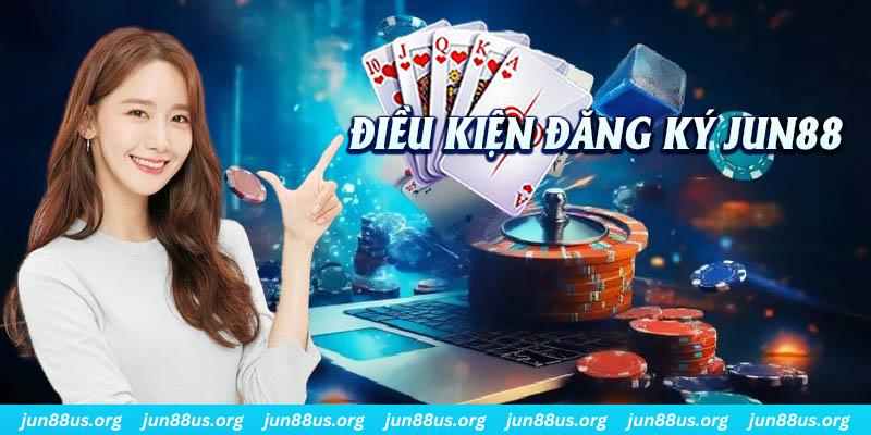 Đăng Ký Jun88 - Quy Trình Quan Trọng Trước Khi Tham Gia 1 Tìm hiểu các điều kiện bắt buộc phải tuân thủ khi đăng ký Jun88