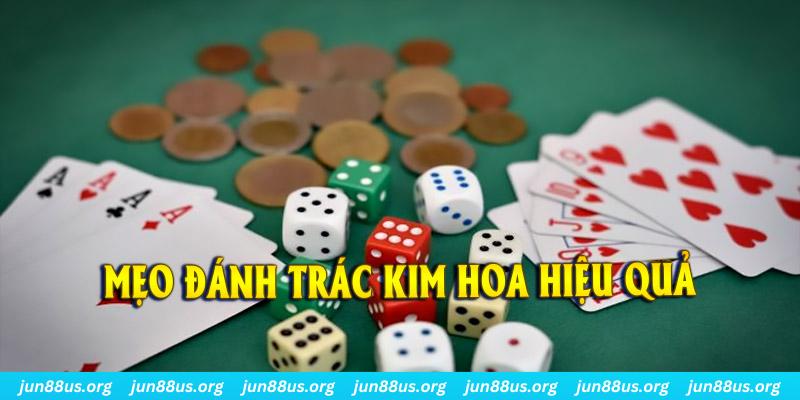 Mẹo Đánh Trác Kim Hoa - Bí Kíp Chơi Bắt Buộc Phải Nắm Rõ 3 Khám phá những mẹo đánh Trác Kim Hoa hiệu quả