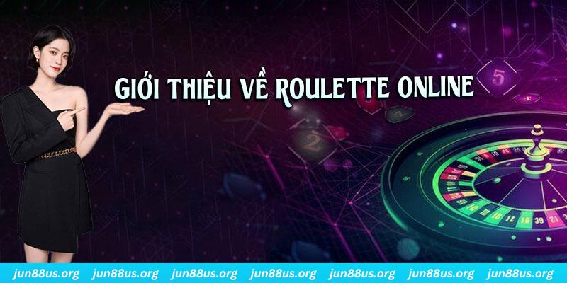 Roulette - Khám Phá Thông Tin Và Các Bước Tham Gia 1 Giới thiệu sơ lược về khái niệm game Roulette online