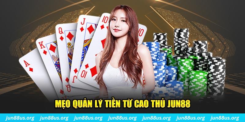 Sâm Lốc Online Jun88: Luật Chơi, Chiến Thuật, Và Ưu Đãi Hấp Dẫn 4 Mẹo quản lý tiền từ cao thủ Jun88