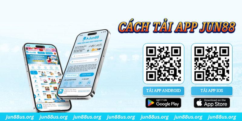 Tải App Jun88 - Sở Hữu Ngay Ứng Dụng Giải Trí Trực Tuyến Đỉnh Cao 2 Hướng dẫn quy trình các thao tác tải app Jun88