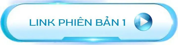 Link phiên bản 1